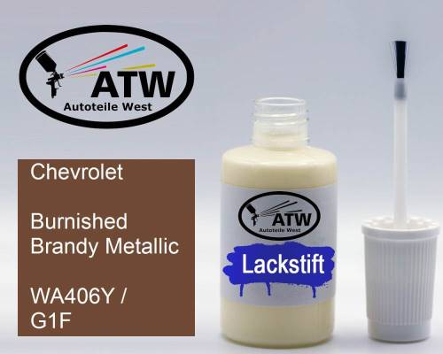 Chevrolet, Burnished Brandy Metallic, WA406Y / G1F: 20ml Lackstift, von ATW Autoteile West.